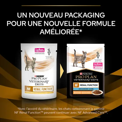 Nouveau packaging Purina Pro Plan Veterinary Diets NF Renal Function et NF Renal Function Advanced Care pour chats, texte : nouvelle formule améliorée, avec logos ISFM et vétérinaire.