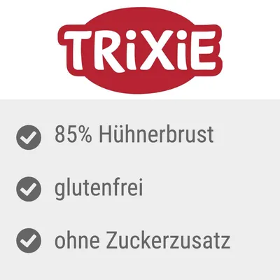TRIXIE. 85% Hühnerbrust, glutenfrei, ohne Zuckerzusatz. Texte en allemand.