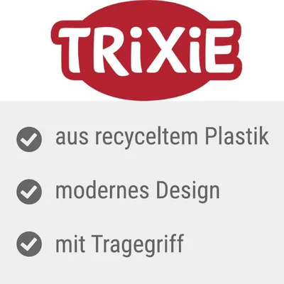 TRIXIE. aus recyceltem Plastik, modernes Design, mit Tragegriff (texte en allemand).