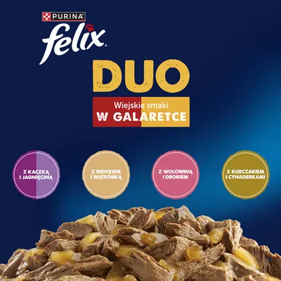 Purina Felix Duo, wiejskie smaki w galarecie: z kaczką i jagnięciną, z indykiem i wątróbką, z wołowiną i drobiem, z kurczakiem i nerkami.