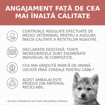 ANGAJAMENT FAȚĂ DE CEA MAI ÎNALTĂ CALITATE. Controale regulate de medici veterinari, ingrediente enumerate individual, cea mai vândută hrană uscată fără cereale, ambalaj reciclabil.