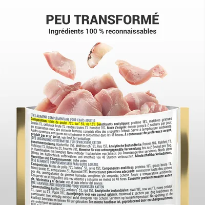 Texte : Peu transformé, Ingrédients 100 % reconnaissables. Composition : filets de poulet 75 %, bar 5 %, riz 15 %. Sachet ouvert avec morceaux de viande visibles.