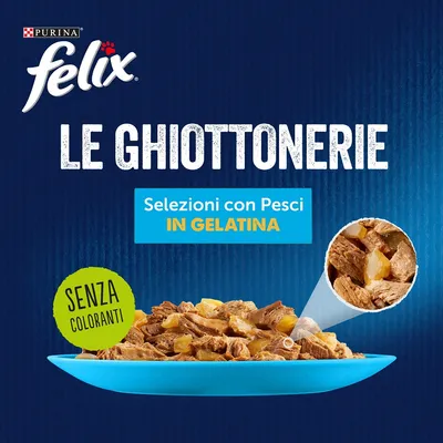 Purina Felix Le Ghiottonerie, selezioni con pesci in gelatina, senza coloranti. Immagine di bocconcini su piatto blu e dettaglio dell'aspetto del prodotto.