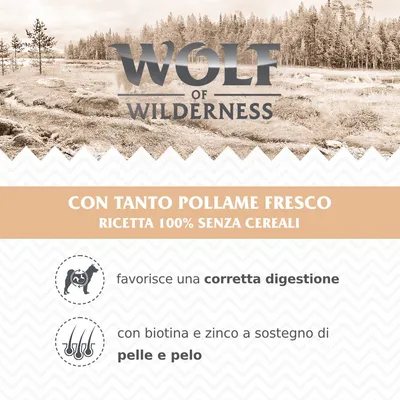 Wolf of Wilderness. Con tanto pollame fresco. Ricetta 100% senza cereali. Favorisce una corretta digestione, con biotina e zinco a sostegno di pelle e pelo.