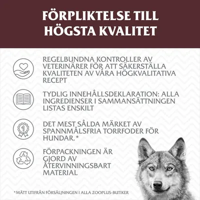 Förpliktelse till högsta kvalitet: regelbundna veterinärkontroller, tydlig innehållsdeklaration, mest sålda spannmålsfria torrfodret för hundar, återvinningsbar förpackning. Förpliktelse till högsta kvalitet: regelbundna veterinärkontroller, tydlig innehållsdeklaration, mest sålda spannmålsfria torrfodret för hundar, återvinningsbar förpackning.