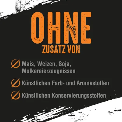 OHNE ZUSATZ VON: Mais, Weizen, Soja, Molkereierzeugnissen, künstlichen Farb- und Aromastoffen, künstlichen Konservierungsstoffen (текст на немецком языке)