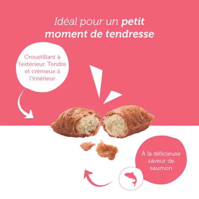 Idéal pour un petit moment de tendresse. Croustillant à l’extérieur, tendre et crémeux à l’intérieur. À la délicieuse saveur de saumon.