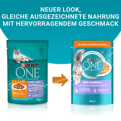 Purina ONE Coat and Hairball 85g, ancien et nouveau packaging visibles. Texte en allemand : 'Neuer Look, gleiche ausgezeichnete Nahrung mit hervorragendem Geschmack'.