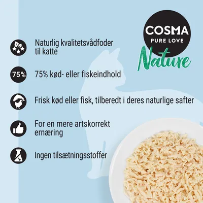 COSMA Pure Love Nature. Naturlig kvalitetsvådfoder til katte, 75 % kød- eller fiskeindhold, frisk kød eller fisk i naturlige safter, ingen tilsætningsstoffer, artskorrekt ernæring.