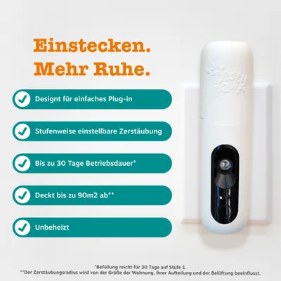 Zesty Paws: Einstecken. Mehr Ruhe. Designt für einfaches Plug-in, stufenweise einstellbare Zerstäubung, bis zu 30 Tage Betriebsdauer, deckt bis zu 90m2 ab, unbeheizt. Zesty Paws: Einstecken. Mehr Ruhe. Designt für einfaches Plug-in, stufenweise einstellbare Zerstäubung, bis zu 30 Tage Betriebsdauer, deckt bis zu 90m2 ab, unbeheizt.