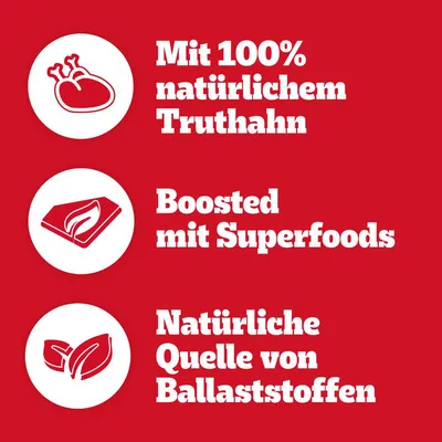 Mit 100% natürlichem Truthahn, Boosted mit Superfoods, Natürliche Quelle von Ballaststoffen.