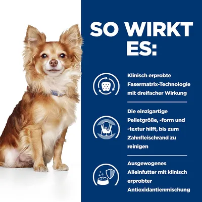 So wirkt es: Klinisch erprobte Fasermatrix-Technologie mit dreifacher Wirkung. Einzigartige Pelletgrösse, -form und -textur reinigt bis zum Zahnfleischrand. Ausgewogenes Alleinfutter mit Antioxidantien.