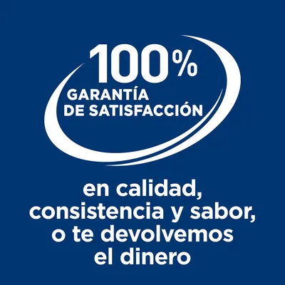 100 % garantía de satisfacción en calidad, consistencia y sabor, o te devolvemos el dinero