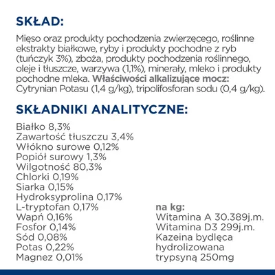Skład: mięso, produkty pochodzenia zwierzęcego, tuńczyk 3 %, zboża, warzywa 1,1 %, minerały. Składniki analityczne: białko 8,3 %, tłuszcz 3,4 %, wilgotność 80,3 %, witamina A, D3.