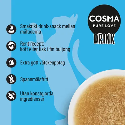 COSMA PURE LOVE DRINK. Smakrikt drink-snack mellan måltiderna, rent recept: kött eller fisk i fin buljong, extra gott vätskeupptag, spannmålsfritt, utan konstgjorda ingredienser.