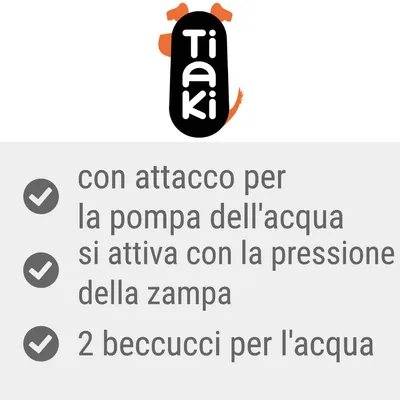 Tiaki con attacco per la pompa dell'acqua, si attiva con la pressione della zampa, 2 beccucci per l'acqua Tiaki con attacco per la pompa dell'acqua, si attiva con la pressione della zampa, 2 beccucci per l'acqua