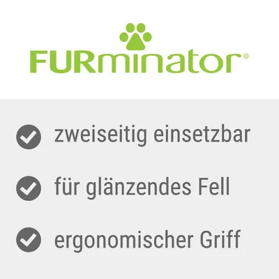 FURminator. Double-sided use, for shiny coat, ergonomic handle.