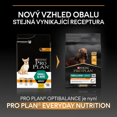 Porovnání starého a nového obalu krmiva PURINA PRO PLAN Small & Mini Adult. Text: Nový vzhled obalu, stejná vynikající receptura. OPTIBALANCE je nyní EVERYDAY NUTRITION.