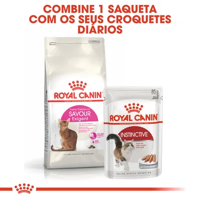 Royal Canin Feline Preference Savour Exigent e Royal Canin Instinctive 85 g para gatos. Texto: Combine 1 saqueta com os seus croquetes diários.