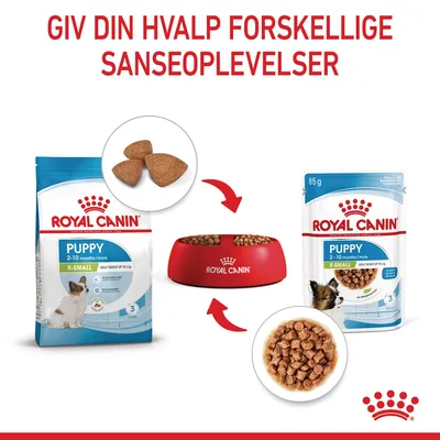 Royal Canin Puppy X-Small 2–10 months tør- og vådfoder, poser og skål med foder. Tekst: Giv din hvalp forskellige sanseoplevelser.