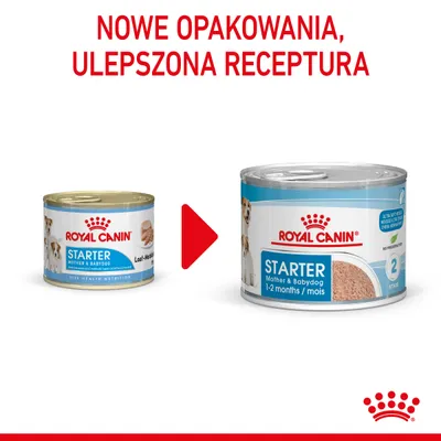 Nowe opakowania, ulepszona receptura. Dwie puszki Royal Canin Starter Mother & Babydog 1–2 months, pokazane stare i nowe opakowanie.