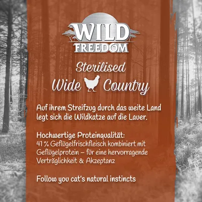 Wild Freedom Sterilised Wide Country. 41% Geflügelfrischfleisch kombiniert mit Geflügelprotein für hervorragende Verträglichkeit und Akzeptanz. Follow your cat's natural instincts.