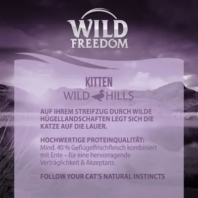 Wild Freedom Kitten Wild Hills. Texte en allemand : 40 % Geflügelfrischfleisch mit Ente, Verträglichkeit & Akzeptanz. Slogan anglais : Follow your cat’s natural instincts.