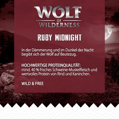 Wolf of Wilderness Ruby Midnight. Hochwertige Proteinqualität: mind. 40% frisches Schweine-Muskelfleisch, Protein von Rind und Kaninchen. Wild & Free.