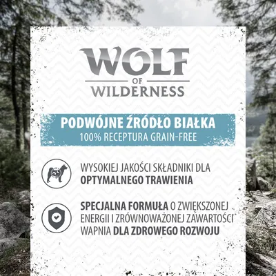 Wolf of Wilderness. Podwójne źródło białka, 100% receptura grain-free. Wysokiej jakości składniki dla optymalnego trawienia. Specjalna formuła dla zdrowego rozwoju.