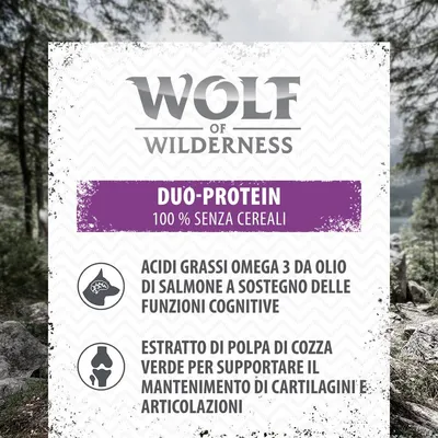 Wolf of Wilderness DUO-PROTEIN 100% senza cereali. Acidi grassi omega 3 da olio di salmone a sostegno delle funzioni cognitive. Estratto di polpa di cozza verde per cartilagini e articolazioni.