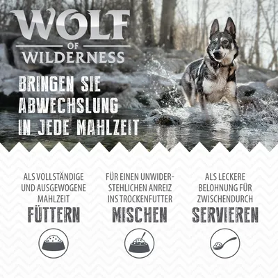 Wolf of Wilderness. Bringen Sie Abwechslung in jede Mahlzeit. Als vollständige und ausgewogene Mahlzeit füttern, ins Trockenfutter mischen, als Belohnung servieren. Texte en allemand.