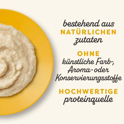 Bestehend aus natürlichen Zutaten, ohne künstliche Farb-, Aroma- oder Konservierungsstoffe. Hochwertige Proteinquelle.