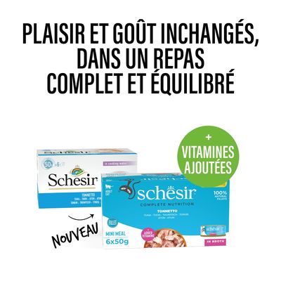 Boîte Schesir Complete Nutrition pour chat adulte, thon, 6 x 50 g, filets naturels 100 %, mini repas, ajout de vitamines, en bouillon. Texte multilingue visible sur l’emballage.
