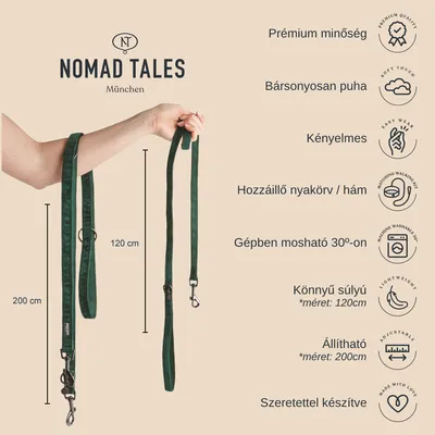 Nomad Tales München póráz, zöld színben, két méret: 120 cm és 200 cm. Prémium minőség, gépben mosható 30°-on, állítható, könnyű súlyú, hozzáillő nyakörv/hám.
