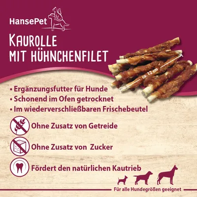 HansePet Kaurolle mit Hühchenfilet. Ergänzungsfutter für Hunde, schonend im Ofen getrocknet, im wiederverschliessbaren Frischebeutel. Ohne Zusatz von Getreide und Zucker. Fördert natürlichen Kautrieb.
