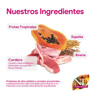 Ingredientes: Frutas tropicales, cordero de Nueva Zelanda, espelta, avena. Proteínas de alta calidad y cereales ancestrales para una alimentación equilibrada para mascotas. Logotipo de N&D Tropical Selection visible.