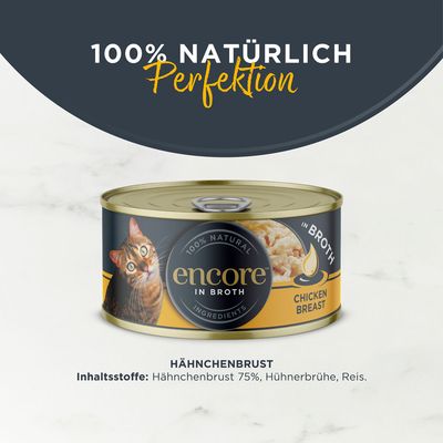 Encore in Broth, 100% natürliche Zutaten, Hühnerbrust. Bild zeigt Dose mit Katzenmotiv und Produktabbildung.