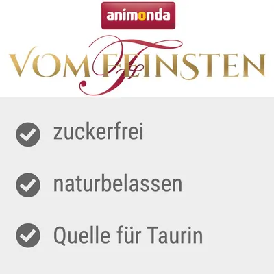 Animonda Vom Feinsten. Brez sladkorja, naravno, vir tavrina.