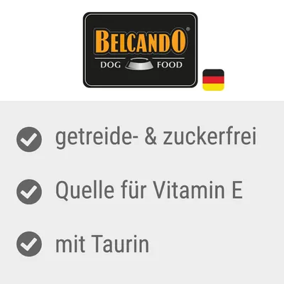 Belcando Dog Food. Getreide- und zuckerfrei, Quelle für Vitamin E, mit Taurin. Belcando Dog Food. Getreide- und zuckerfrei, Quelle für Vitamin E, mit Taurin.