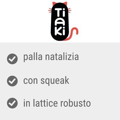 Tiaki, palla natalizia con squeak in lattice robusto. Testo promozionale visibile nell'immagine.