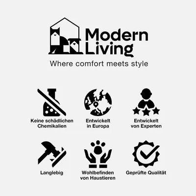 Modern Living. Where comfort meets style. Keine schädlichen Chemikalien, Entwickelt in Europa, Entwickelt von Experten, Langlebig, Wohlbefinden von Haustieren, Geprüfte Qualität. Text på engelska och tyska.