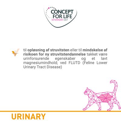 CONCEPT FOR LIFE VETERINARY DIET. Til opløsning af struvitsten eller mindskelse af risikoen for ny struvitstendannelse; urinforsurende egenskaber, lavt magnesiumindhold; FLUTD. URINARY.
