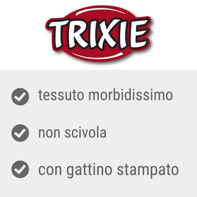 TRIXIE, tessuto morbidissimo, non scivola, con gattino stampato