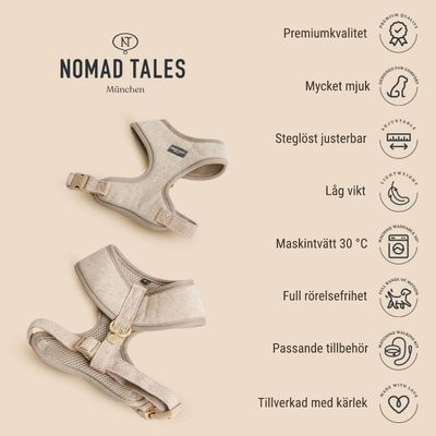 Nomad Tales München sele i beige tyg, synliga egenskaper: premiumkvalitet, mycket mjuk, steglöst justerbar, låg vikt, maskintvätt 30 °C, full rörelsefrihet, passande tillbehör, tillverkad med kärlek.