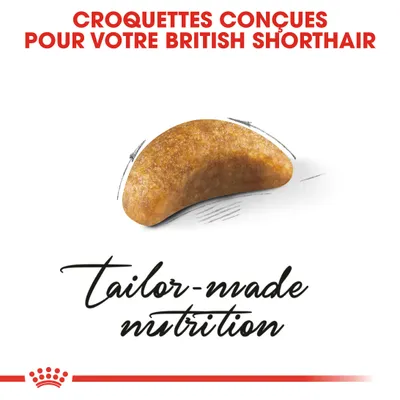 Texte : Croquettes conçues pour votre British Shorthair. Image d'une croquette. Texte en anglais : tailor-made nutrition.