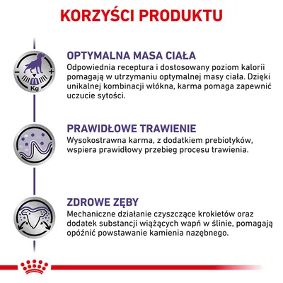 Korzyści produktu: optymalna masa ciała, prawidłowe trawienie, zdrowe zęby. Opis efektów karmy: utrzymanie masy ciała, wsparcie trawienia, opóźnienie powstawania kamienia nazębnego.