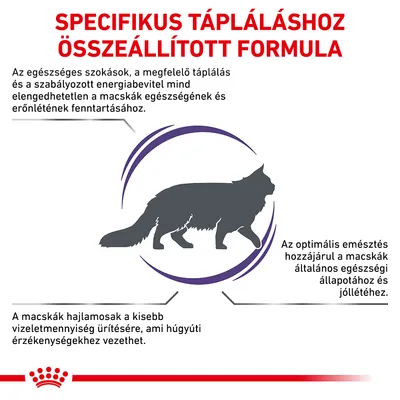 Specifikus tápláláshoz összeállított formula. Az egészséges szokások, megfelelő táplálás és energia-bevitel fontos a macskák egészségéhez. Optimális emésztés, húgyúti érzékenység.
