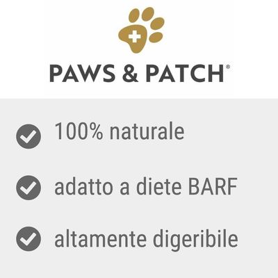 PAWS & PATCH. 100% naturale, adatto a diete BARF, altamente digeribile.