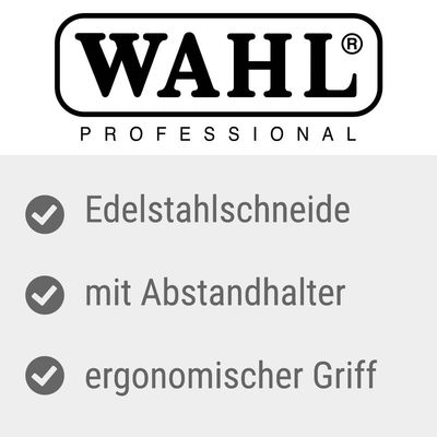 WAHL Professional. Edelstahlschneide, mit Abstandhalter, ergonomischer Griff.