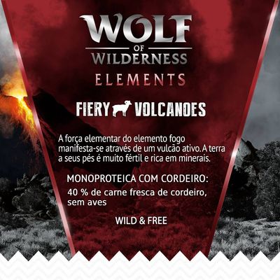 Wolf of Wilderness Elements Fiery Volcanoes. Monoproteica com cordeiro: 40 % de carne fresca de cordeiro, sem aves. Wild & Free. Texto em português e inglês visível na imagem.